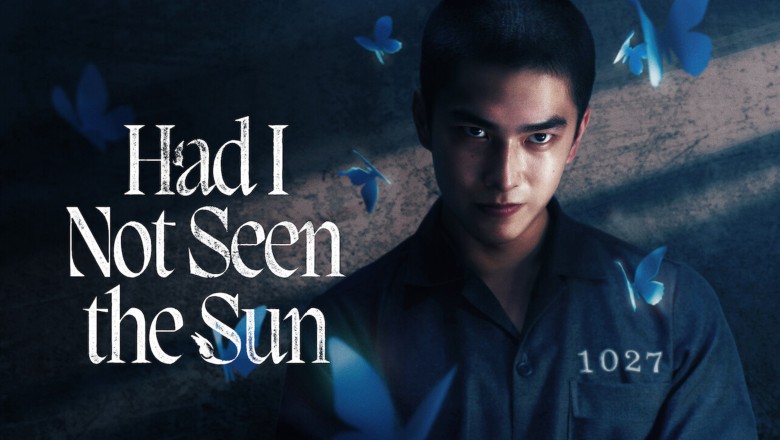 ซีรี่ย์จีน หากโลกของฉันไม่มีตะวันให้เห็น Had I Not Seen the Sun (2025) พากย์ไทย EP.1-10 จบ