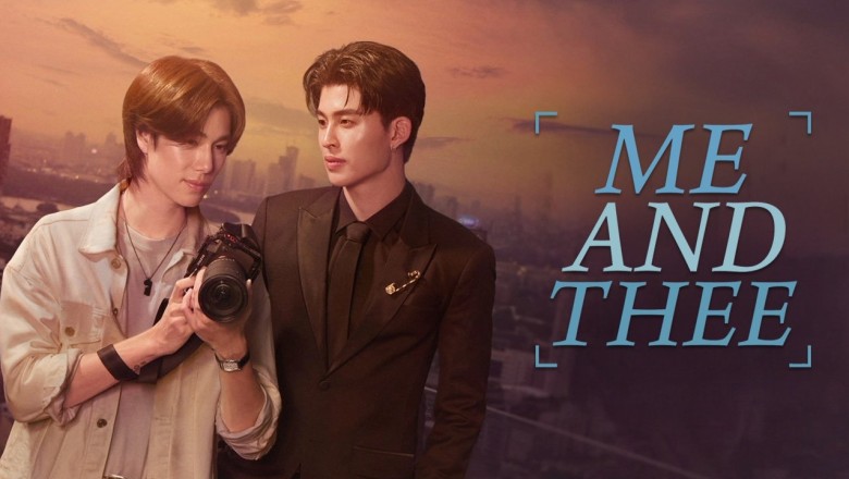 ซีรี่ย์วาย มีสติหน่อยคุณธีร์ Me and Thee (2025) พากย์ไทย EP.1-10 จบ