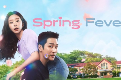 ซีรี่ย์เกาหลี ใบไม้ผลิที่รอคอย Spring Fever (2026) พากย์ไทย EP.1-12 จบ