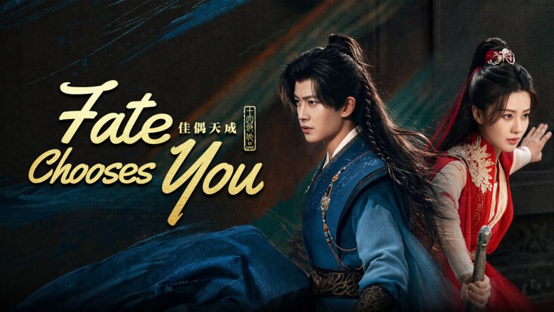 ซีรี่ย์จีน คู่สรรสวรรค์สร้าง Fate Chooses You (2026) พากย์ไทย EP.1-40 จบ