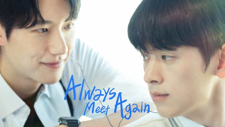 ซีรี่ย์วาย มูฟใจไปหาเธอ Always Meet Again (2026) พากย์ไทย EP.1-8 จบ